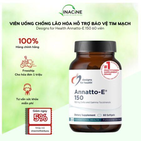 Viên Uống Chống Lão Hóa Hỗ Trợ Bảo Vệ Tim Mạch Designs for Health Annatto-E 150 60 viên