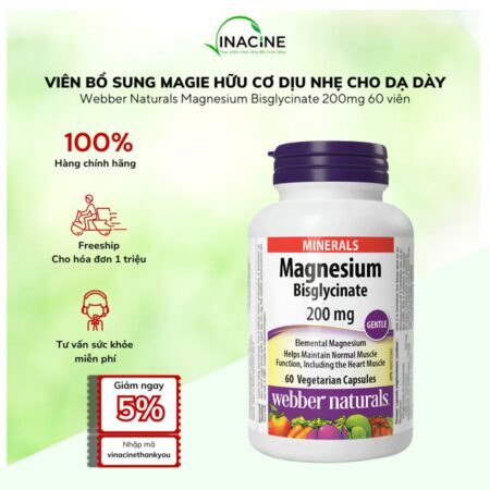 Viên Uống Bổ Sung Magie Hữu Cơ Nhẹ Dịu Cho Dạ Dày Webber Naturals Magnesium Bisglycinate 200mg 60 Viên