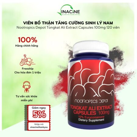 Viên Bổ Thận Tăng Cường Sinh Lý Nam Nootropics Depot Tongkat Ali Extract Capsules 100mg 120 Viên